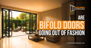 Are Bi-Fold Doors Going Out of Fashion?